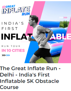 The Great Inflate Run - Delhi 2024