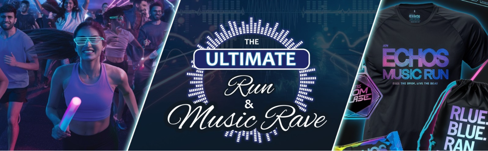 The Ultimate Run & Music Rave
