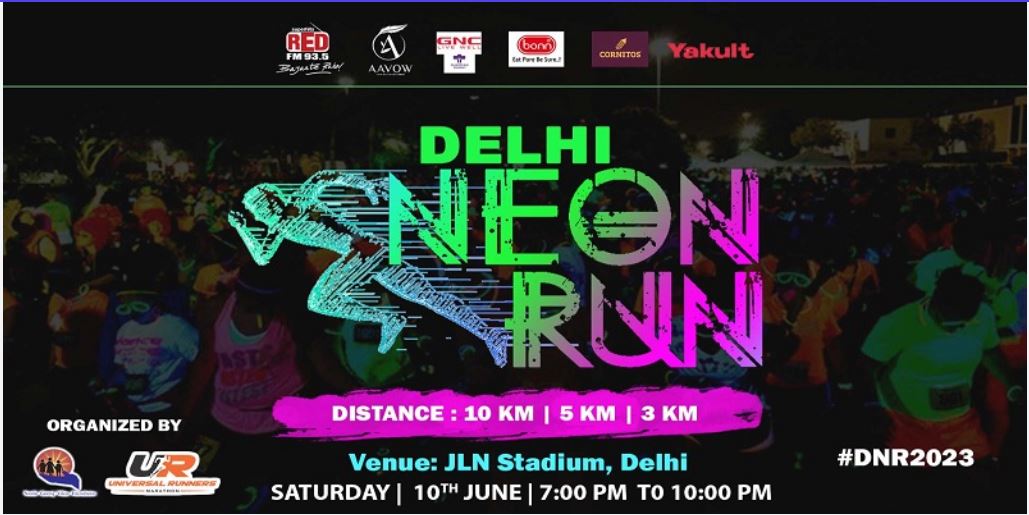 DELHI NEON RUN (NIGHT RUN)