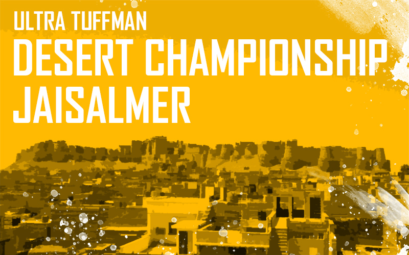 Ultra Tuffman Desert Championship Jaisalmer 2020 ( Postponed)